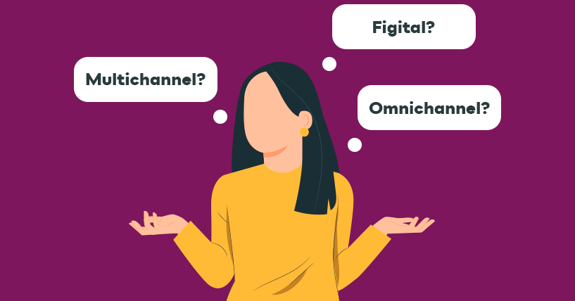 fundo roxo, com ilustração ao centro de uma mulher pensando nas palavras: Figital, Multichannel e Omnichannel.